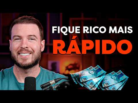 6 FORMAS DE FICAR MILIONÁRIO MAIS RÁPIDO