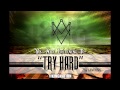I Am King - Try Hard 