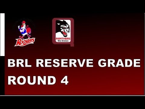 BRL Reserve Grade - Round 4: Brighton Roosters v West Brisbane Panthers