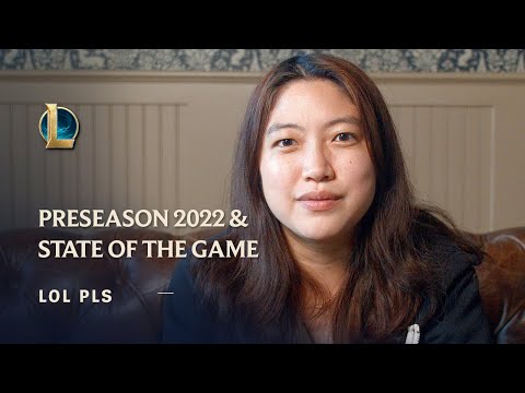 Preseason 2022 and State of the Game| LoL Pls – League of Legends