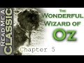 The Wonderful Wizard Of Oz Chapter 5 Free Audiobook Read Along