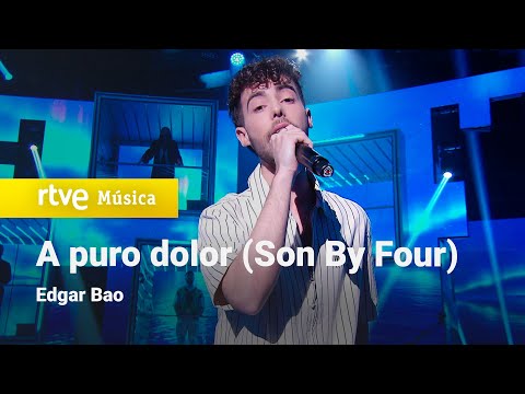 Edgar Bao – “A puro dolor” (Son By Four) | Cover Night