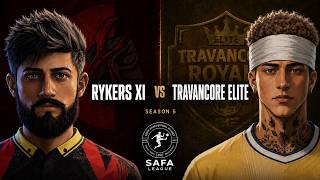 SAFA Pro League | Season 5 | QUARTER-FINAL 4 | Rykers XI VS Travancore Royals Elite | EAFC Pro Clubs