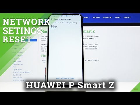 How to Reset Network Settings in HUAWEI P Smart Z – Restore Network