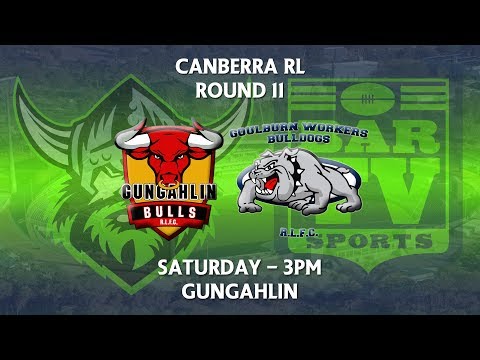 2018 Canberra RL 1st Grade Round 11 - Gungahlin Bulls v Goulburn Workers Bulldogs