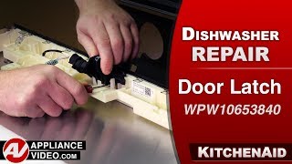 KitchenAid Dishwasher Will Not Be Able to Open Door - Door Latch Repair and Diagnostic