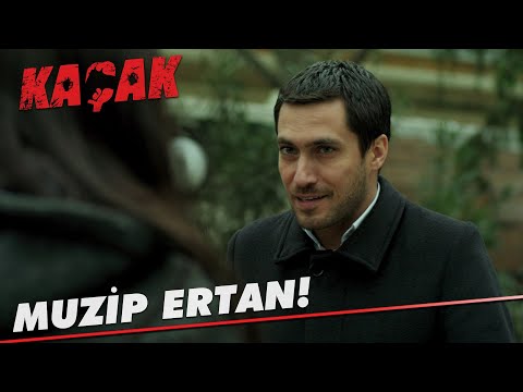 Muzip Ertan! - Kaçak