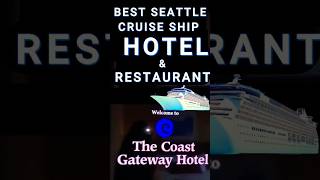 SEATTLES BEST CRUISE SHIP HOTEL & RESTAURANT