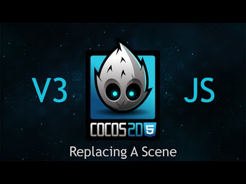 Cocos2d-JS v3 Tutorial 62 - Replacing A Scene