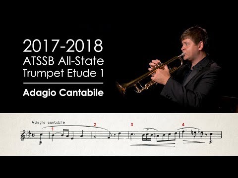 2017-2018 ATSSB All-State Trumpet Etude 1 - Adagio Cantabile