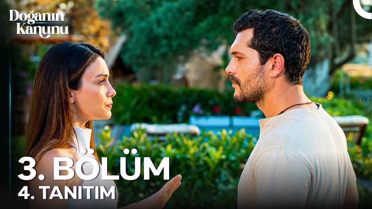 Doğanın Kanunu 3. Bölüm 4. Fragmanı