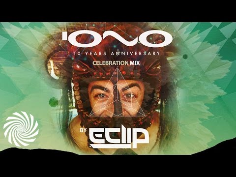 Iono-Music 10 Years Anniversary - E-Clip´s - Celebration Mix