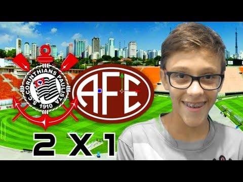 Corinthians 2 X 1 Ferroviária - Comentários Teenmão