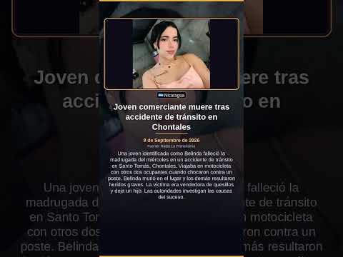 Joven comerciante muere tras accidente de tránsito en Chontales