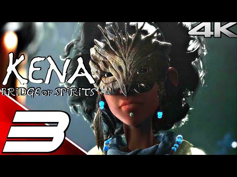 KENA BRIDGE OF SPIRITS Gameplay Walkthrough Part 3 - Taro & Adira (Full Game) 4K 60FPS No Commentary