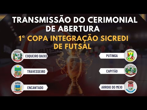 Transmissão do Cerimonial de Abertura da Copa Integração de Futsal
