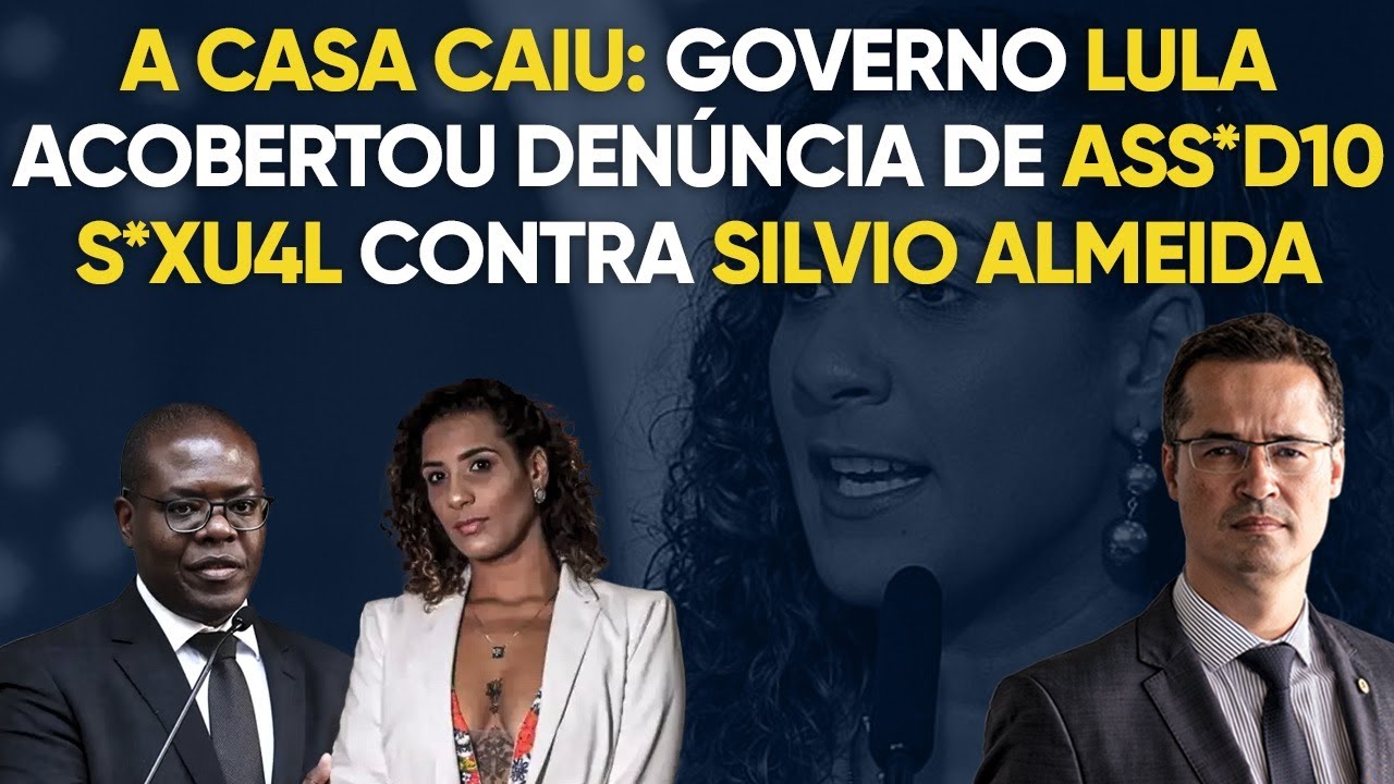 Anielle Franco denuncia Silvio Almeida por ass*d10 s*xu4l e governo Lula acoberta denúncias
