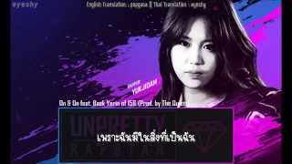 [Thaisub] Yuk Jidam ft.Baek Yerin of 15& - On & On (Prod. By The Quiett)