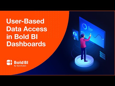 User Based Data Access in Bold BI Dashboards Webinar
