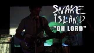 Snake Island - Oh Lord (Live at the Waiting Room)