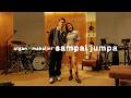 Afgan, Mahalini - Sampai Jumpa | Retrospektif Duets