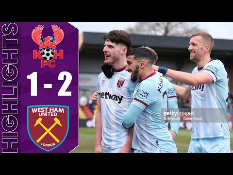 West Ham vs Kidderminster Harriers 1-2 All Goals & Highlights 05/02/2022