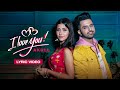 Akull I Love You Lyric Video Romantic Song 2024 Hindi Love Song