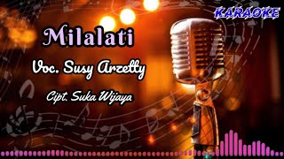 Download lagu Milalati [Susy Arzetty] Tarling Karaoke   Teks. mp3