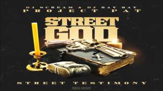 Project Pat - A1&#39;s (Feat. Juicy J) [Street God] [2015] + DOWNLOAD