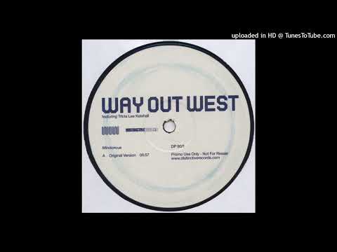 Way Out West feat. Tricia Lee Kelshall - Mindcircus (Original Mix)