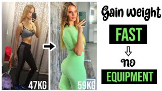 How to GAIN weight for SKINNY girls workout at home
