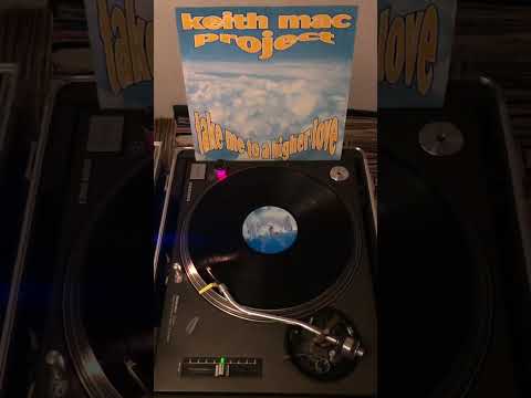 Keith Mac Project - Take Me To A Higher Love