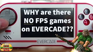 Why are there NO FPS games on Evercade??