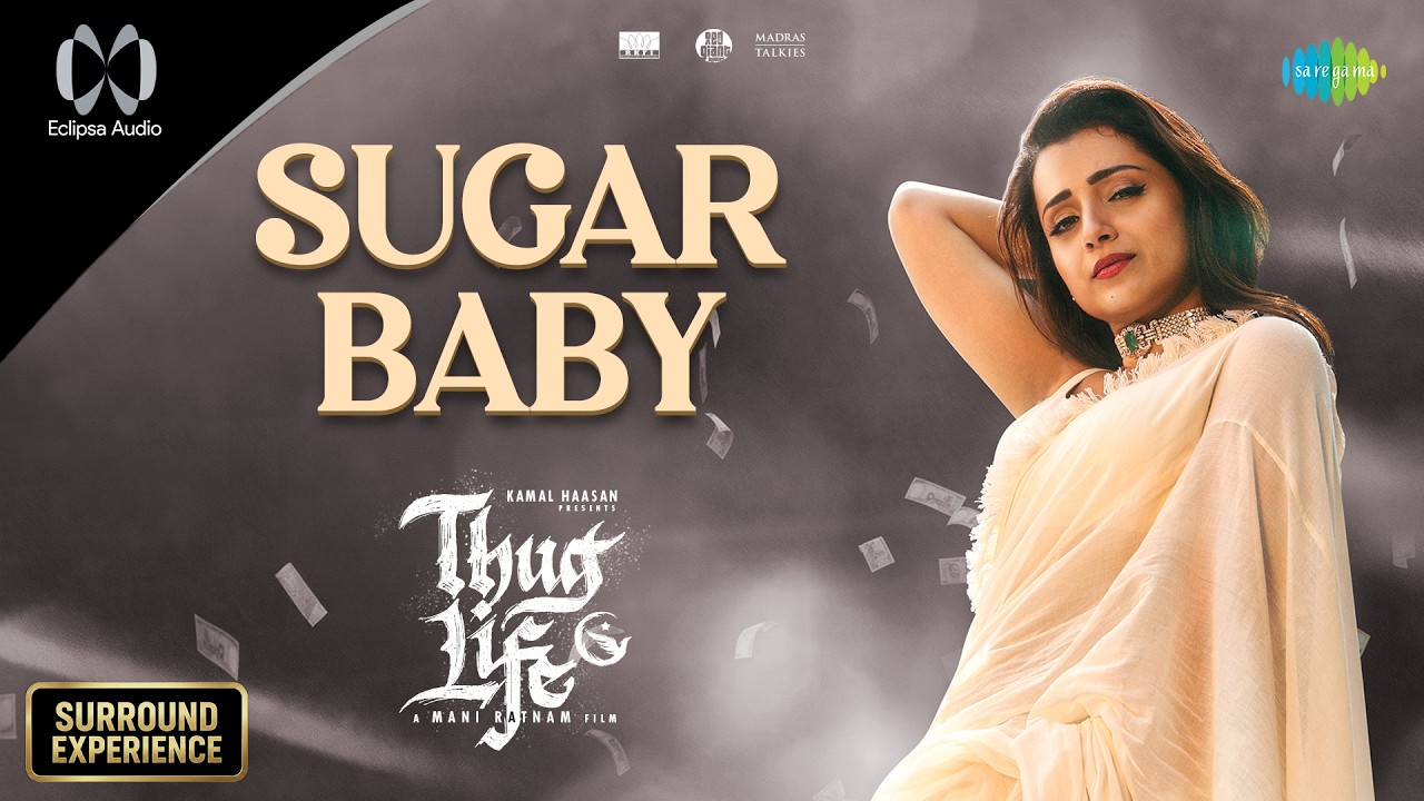 Sugar Baby - Eclipsa Audio | Thug Life | Kamal Haasan | Mani Ratnam | STR | Trisha | AR Rahman