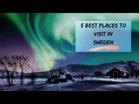 5 Best Places To Visit In Sweden