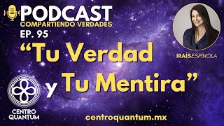 Tu verdad y tu mentira