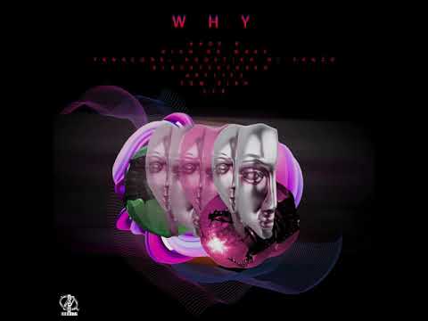 Kade B - WHY  EP