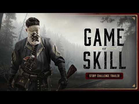 Game of Skill | Story Challenge Trailer | Hunt: Showdown 1896