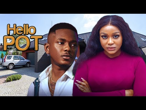 Hello Pot (NEW MOVIE) Timini Egbuson & Uche Montana 2024 NIG MOVIE