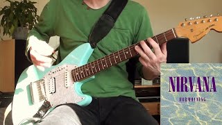 Nirvana - Even In His Youth (Guitar Cover)