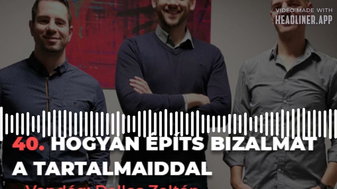 40. Hogyan építs bizalmat a tartalmaiddal| Dallos Zoltán interjú