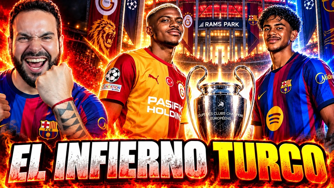 😱 ¡El INFIERNO TURCO amenaza al Barça! 🔥 Galatasaray vs Barcelona | Champions League