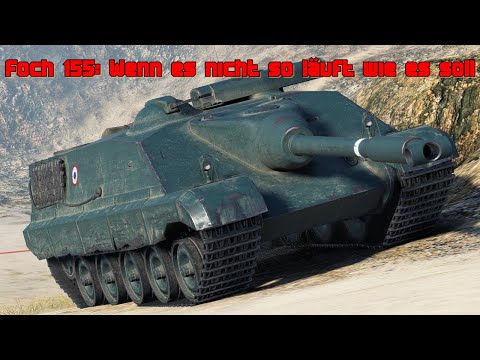 World of Tanks (Xbox SX) Foch 155: Wenn es nicht so läuft wie es soll