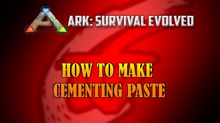 HOW TO MAKE CEMENTING PASTE