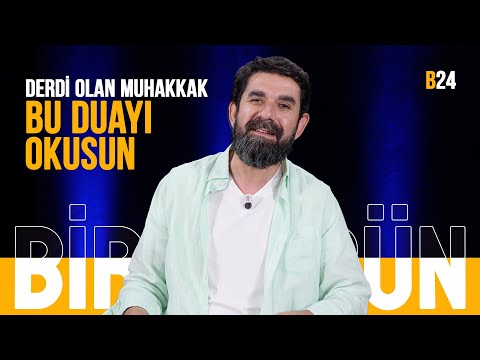 Derde Derman Bir Dua - Serdar Tuncer | B24