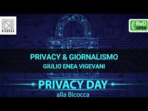 PrivacyDay del 28.01.2021 in Milano-Bicocca – Privacy & Giornalismo