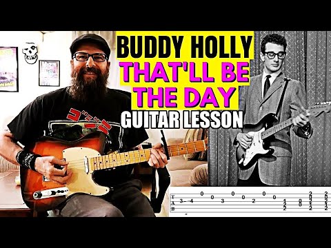 "That'll Be The Day" - Intro, Lead, Chords & Outro (Buddy Holly Guitar Lesson w/tabs)