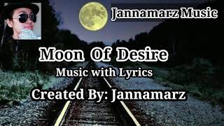 Moon Of Desire Music w/Lyrics                      (Morisette Amon)