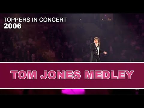 De Toppers - Tom Jones Medley 2006 | Toppers In Concert 2006