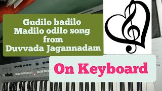 gudilo badilo madilo vodilo |Asmaika yoga |DJ song on keyboard|Duvvada Jagannadam|Allu Arjun Song